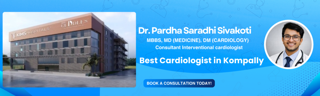 Best cardiologist Kompally